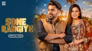 Sone Rangiye (Official Video) Samrit Sandhu | Jassi X | Kabal Saropwali | New Punjabi Songs 2023