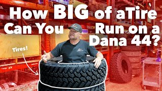 How Big of Tires Can You Run on a Dana 44? | Harry Situations