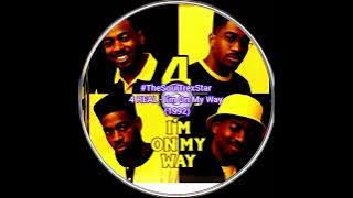 4 REAL - I'm On My Way (1992) @SoulSessionsCorner 