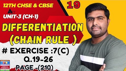 exercise 7c Q.19-26 | chain rule | derivatives | elements of mathematics class 12 th math solution