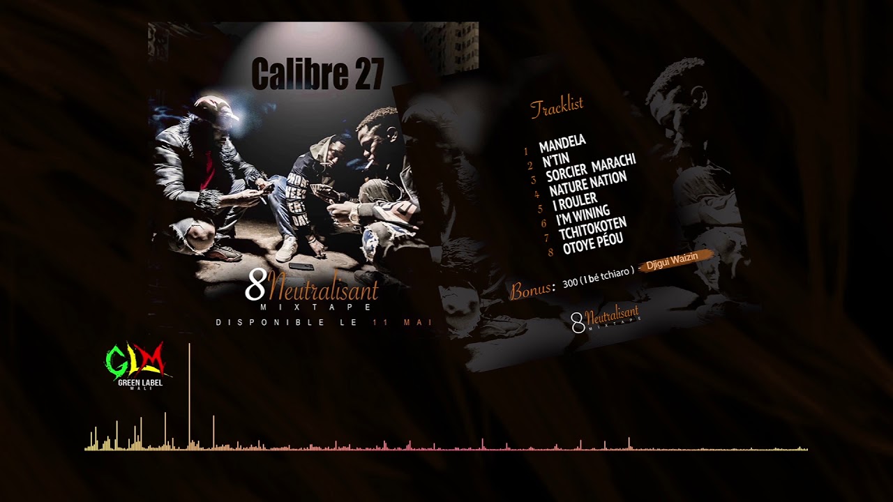 10. CALIBRE 27 - DJIGUI WAIZIN (BONUS)