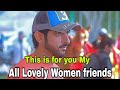 This is for you my all lovely women friends 