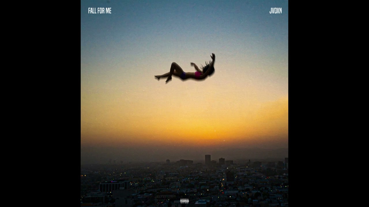 Jvdxn - "Fall For Me" OFFICIAL VERSION