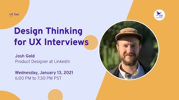 Design Thinking for UX Interviews
