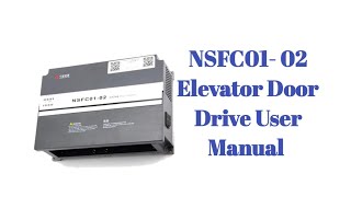 NSFC01-02T Door Controller Manual