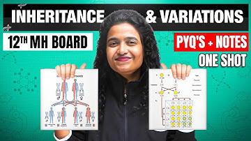Inheritance and Variation Class 12 One Shot 🔥| Biology | Maharashtra HSC Board