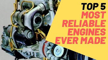 5 Most Reliable Engines [They Won