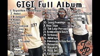 GIGI Full Album | kepastian yg ku tunggu | 11 Januari