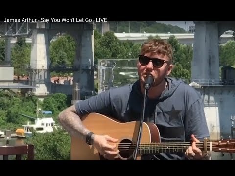 James Arthur - Say You Won't Let Go - Live Performance, Vevo 