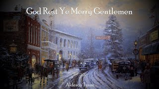 God Rest Ye Merry Gentlemen - Alderon Tyran