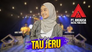 Tasya - Tau Jeru | Dangdut 