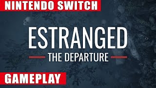 Estranged: The Departure Nintendo Switch Gameplay