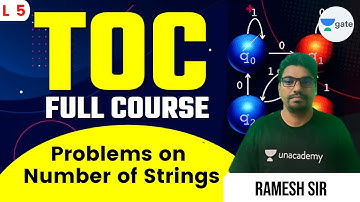 Problems on Number of Strings - 2 | L 5 | TOC Full Course | GATE 2022 CSE | Ramesh Sir