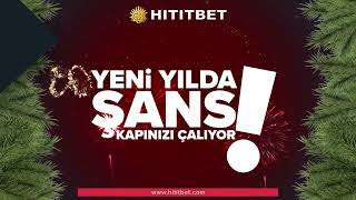 Hititbet ile 2023'te Şans Kapınızı Çalıyor!