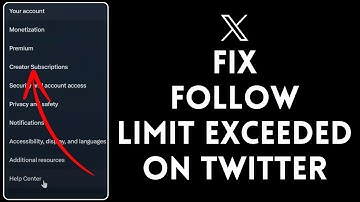 How to Fix Follow Limit Exceeded Twitter 2024