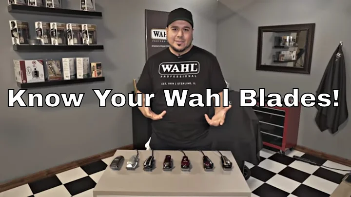 WAHL Clipper Blade Knowledge