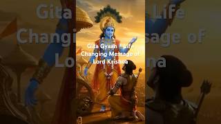 गीता ज्ञान श्री कृष्ण अर्जुन संवाद | Gita Gyaan | Krishna Motivation Shorts