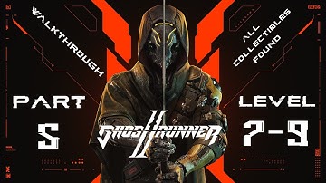Ghostrunner 2 Walkthrough: Part 5: Level 7-9 [100%] (No Commentary)