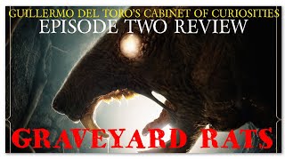 GUILLERMO DEL TORO’S CABINET OF CURIOSITIES SEASON 1 EPISODE 2 REVIEW