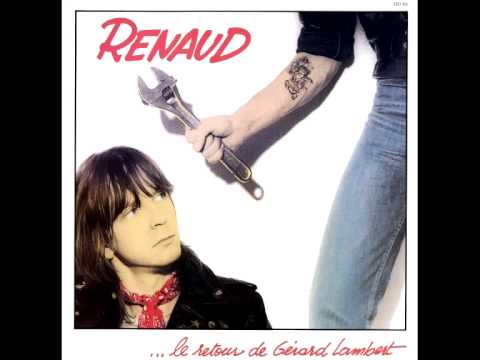 Renaud BANLIEUE ROUGE - Le retour de Grard Lambert 1981