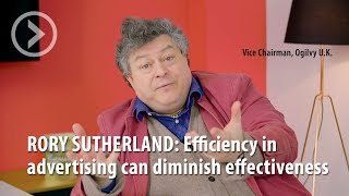 RORY SUTHERLAND: RORY SUTHERLAND: Efficiency in advertising can diminish effectiveness by Generate Insights 85 views 4 years ago 47 seconds