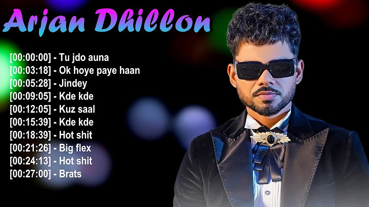 Arjan Dhillon - ਯਾਦਗਾਰ ਗੀਤਾਂ ਦੀ ਰੀਲ