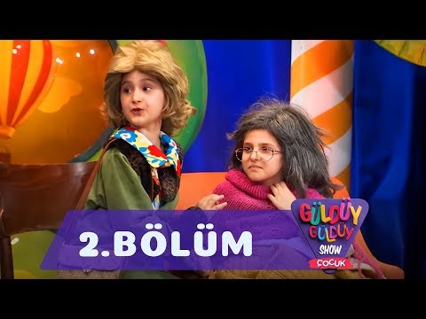 Güldüy Güldüy Show Çocuk 2.Bölüm (Tek Parça Full HD)