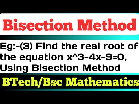 Find the real root of the equation f(x)=x^3-4x-9=0, Using Bisection ...