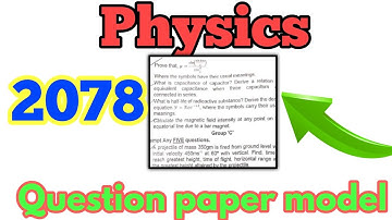 Diploma level physics question paper model |2078#ctevt #physics