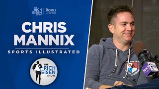 S.I.’s Chris Mannix Talks Lakers, Warriors, Nets, Wembanyama \& More with Rich Eisen | Full Interview