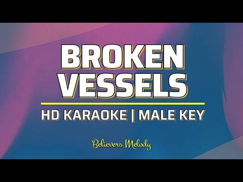 Broken Vessels (Amazing Grace) | KARAOKE - Male Key Bb