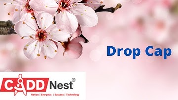 CADD Nest| How to use Drop cap option in Ms-Word