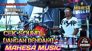 CEK SOUND (JANGAN DENDAM) MAHESA MUSIC DHEHAN AUDIO LIVE KARABAN PATI @_BSRchannel