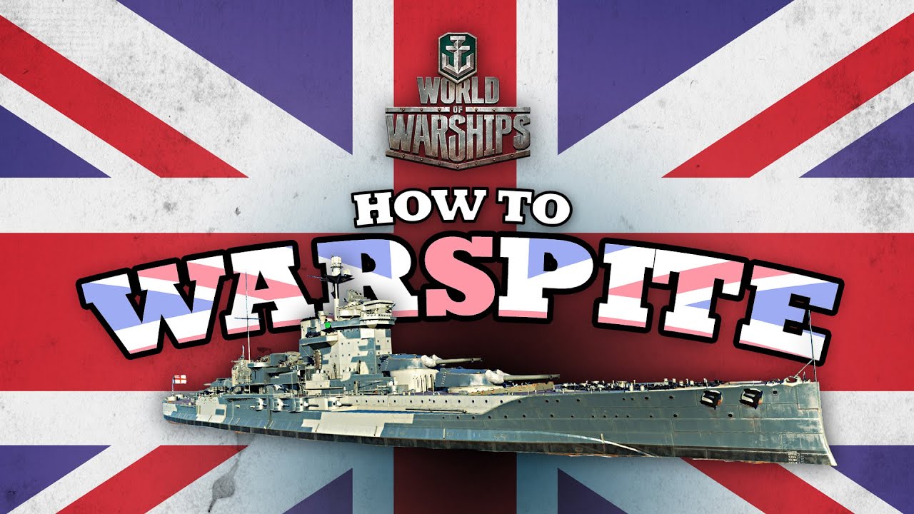 How To Warspite Youtube