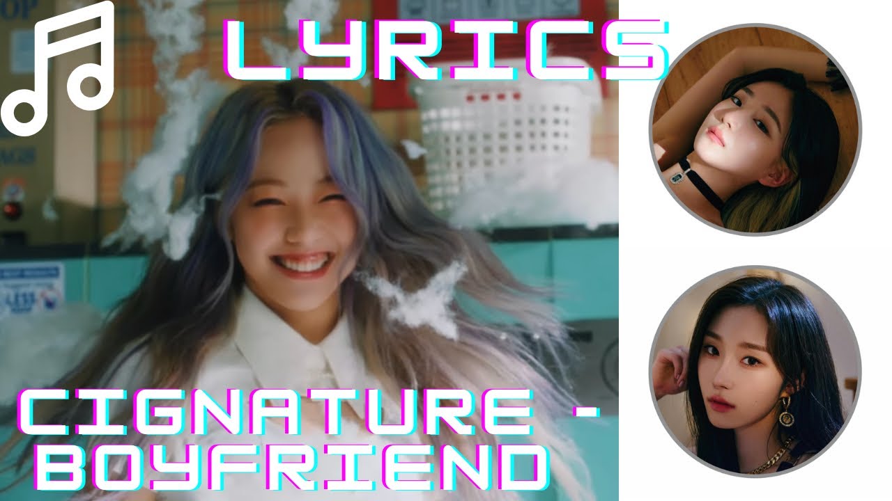 cignature - Boyfriend (HAN/ROM/ENG)