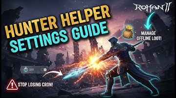 Rohan 2 | BEST Hunter Helper Settings Guide | WEB 3 MMORPG P2E