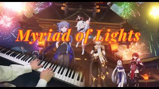 Video thumbnail of "【Genshin Impact】 Myriad of Lights：piano arrangement 《华灯星聚》"