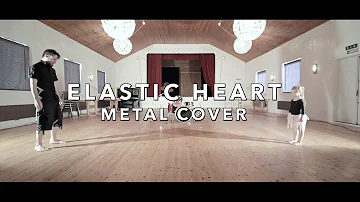 Elastic Heart (metal cover by Leo Moracchioli)