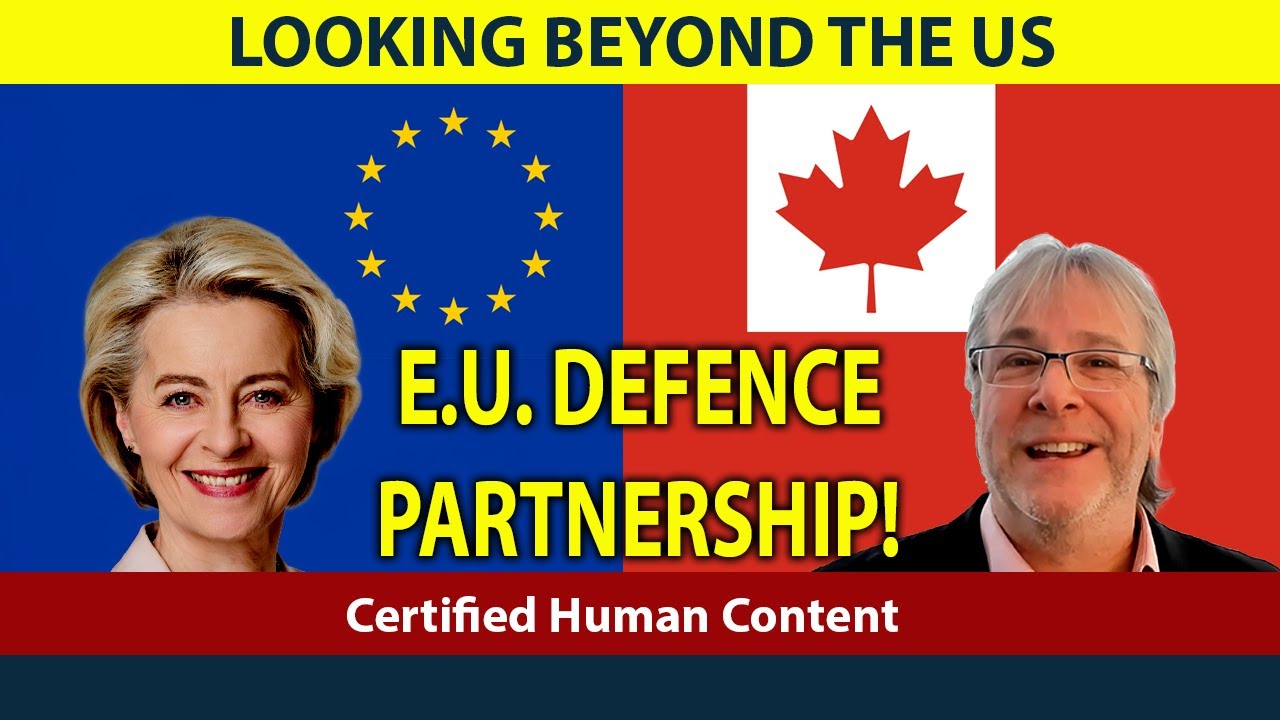 Canada Joining an EU Defence Program Why It Is Suddenly on the Table ...