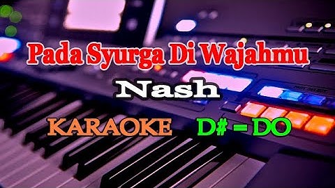 Pada Syurga Di Wajahmu - Karaoke - nada rendah