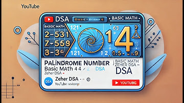 Palindrome number| Basic Math 4 | TUF Plus | DSA