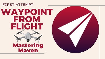 Maven App: Create Waypoint Mission by Flight, Mavic Air 2