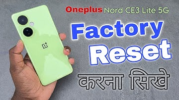 Oneplus Nord CE3 Lite 5G Factory Reset Kaise Karen | How to Reset On Nord Ce3 Lite | JABIR UNbox