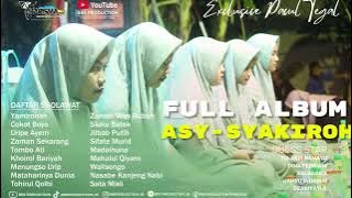 FULL ALBUM ASY SYAKIROH LIVE DESA PACUL TEGAL #asysyakiroh #asysyakirohsitanggalbrebes #pengajian