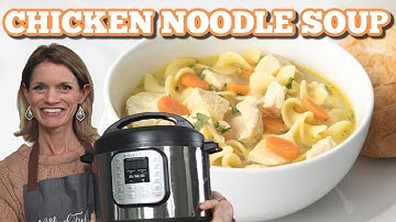 Instant Pot Chicken Noodle Soup: Ready in under 30 minutes!