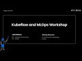Kubeflow and MLOps Workshop - Aug 19, 2021 - Teaser