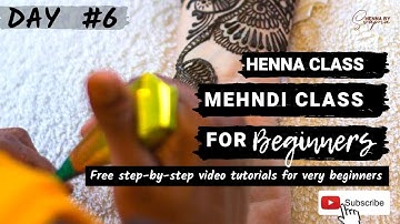 How to learn Henna / Mehndi for Beginners Day #6 | Basic Henna Tutorial | Mehndi Designs