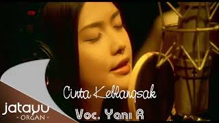 Cinta Keblangsak - Yani R Jatayu