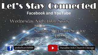 Welcome To Paradise Missionary Baptist Church Wednesday Night Bible Study