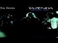 Tazenda - Sa festa